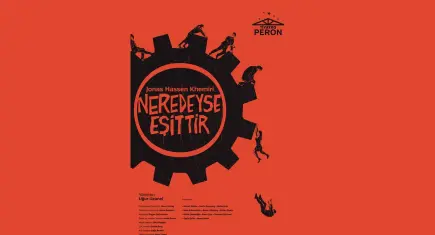 “Neredeyse Eşittir” Peron Sanat’ta sahne alıyor