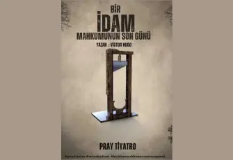 Bir İdam Mahkûmunun Son Günü, İzmir’de sahnelenecek