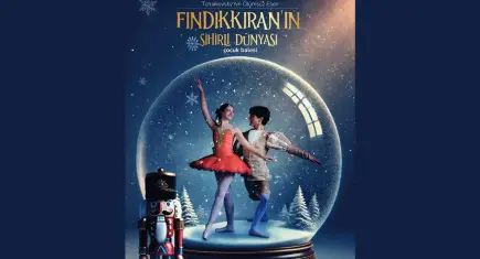 “Fındıkkıran’ın Sihirli Dünyası” çocuklarla buluşuyor