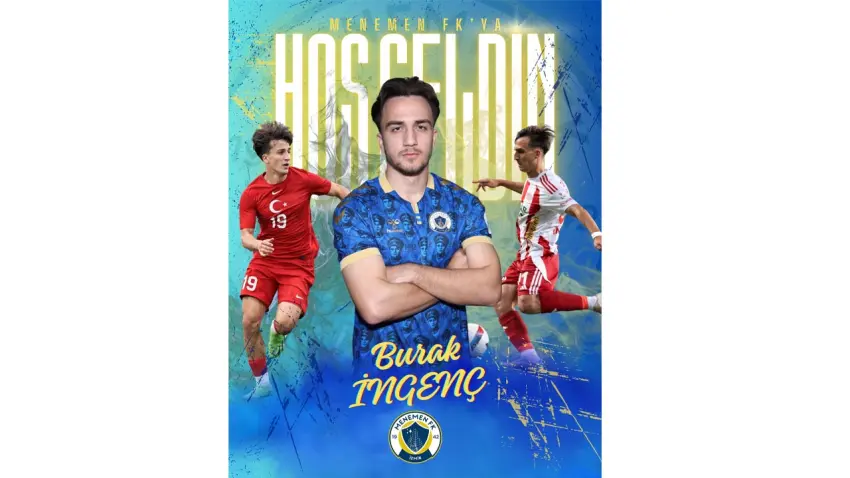 Menemen FK Burak İngenç'i açıkladı