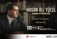 Hasan Ali Yücel, vefatının 65. yılında Konak’ta anılacak