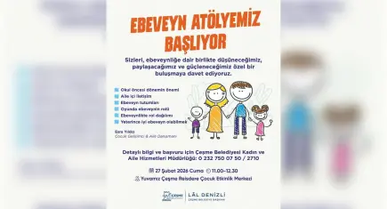 Çeşme Belediyesi’nden ailelere ebeveyn atölyesi desteği