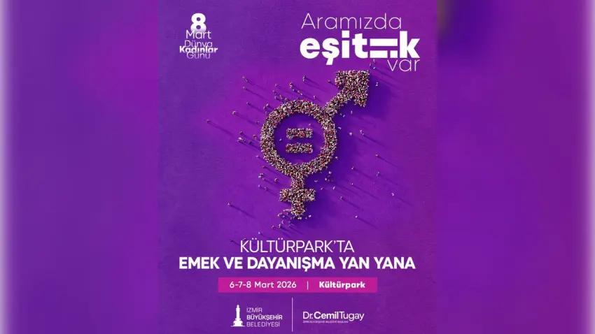 İzmir’de 8 Mart “Aramızda Eşitlik Var” temasıyla kutlanacak haberinin görseli