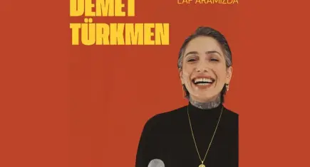 Demet Türkmen, Laf Aramızda ile sahnede