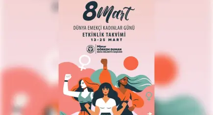 Buca’da 8 Mart coşkusu bir ay sürecek