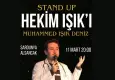 Hekim Işık’tan İzmir’de Stand-Up gösterisi