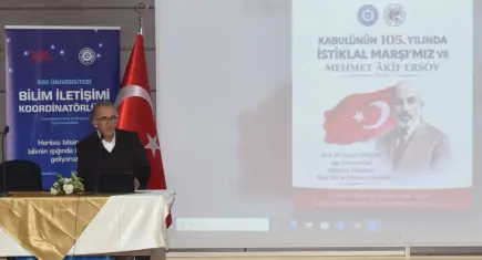 EÜ’de İstiklal Marşı ve Mehmet Akif Ersoy anıldı