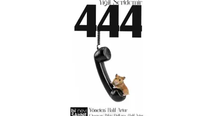 “444” Tiyatro Oyunu İzmir’de sahnelenecek