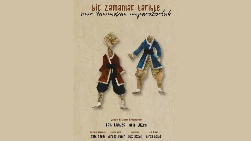 Bir Zamanlar Tarihte: Sınır Tanımayan İmparatorluk sahneye taşınıyor haberinin görseli
