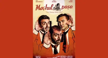 Meçhul Paşa Bostanlı Suat Taşer Tiyatrosu’nda sahnelenecek