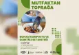 Buca’da mutfak atıkları toprağa hayat verecek: "Bokaşi Kompostu" eğitimi Başlıyor