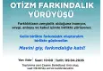 Çeşme’de otizm farkındalık yürüyüşü