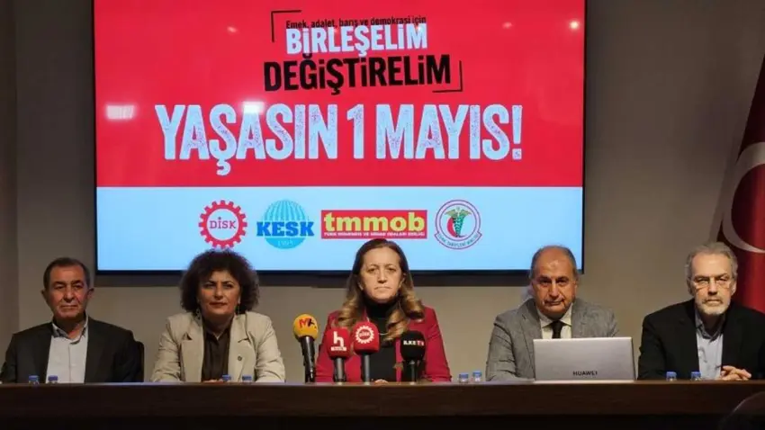 DİSK, KESK, TMMOB ve TTB’den 1 Mayıs 2026 çağrısı: Birleşelim, değiştirelim haberinin görseli