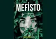Mefisto, İzmir’de sahne alıyor