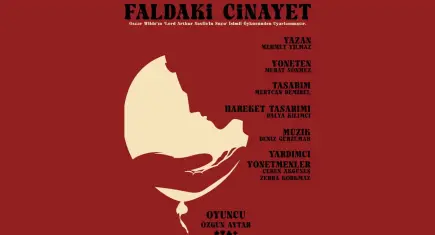 “Faldaki Cinayet” İzmir’de izleyicisiyle buluşacak
