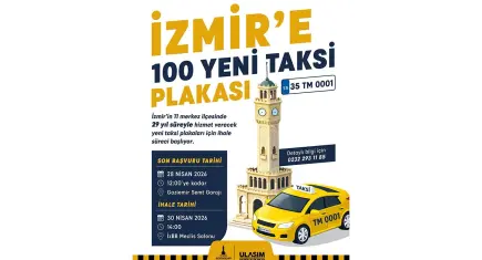 İzmir’de taksi plakaları ihaleye çıkıyor: 100 yeni hat geliyor
