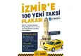 İzmir’de taksi plakaları ihaleye çıkıyor: 100 yeni hat geliyor