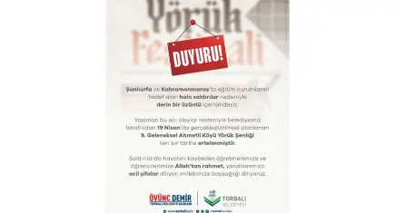 Torbalı’da Yörük Şenliği ertelendi: Okul saldırıları sonrası etkinlik takvimi değişti