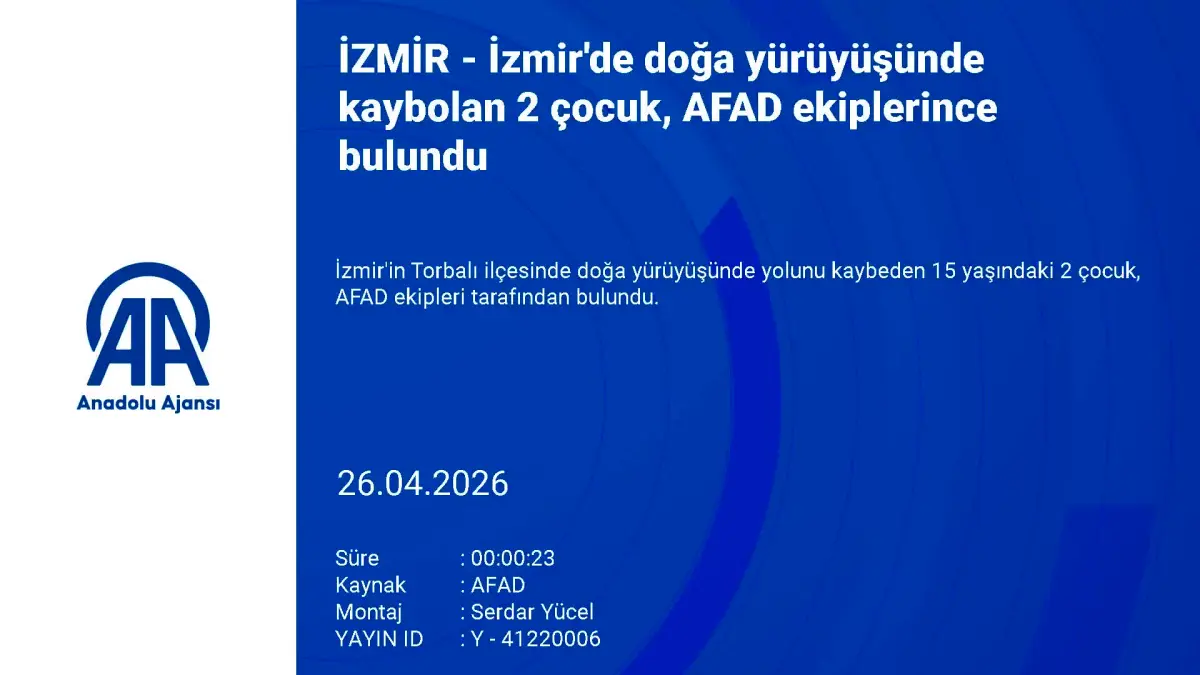 İzmir'de 2 çocuk, doğa yürüyüşünde kayboldu görseli