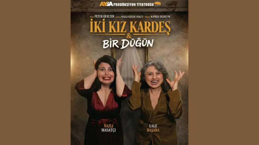 “İki Kız Kardeş & Bir Düğün” Güzelbahçe’de sahne alıyor haberinin görseli