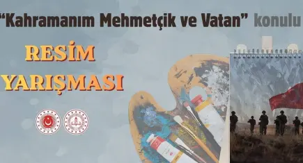 MEB ve MSB'den anlamlı iş birliği: "Kahramanım Mehmetçik ve Vatan" resim yarışması