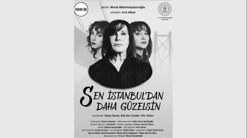Sen İstanbul’dan Daha Güzelsin, kadınların direniş hikayesini sahneye taşıyor haberinin görseli
