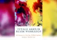 Çiftekavrulmuş Atölye’den yetişkinlere akrilik resim workshopu