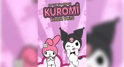 Kuromi Yıldız Tozu çocuklarla buluşuyor