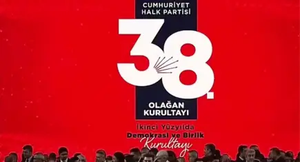 CHP kurultayı soruşturması: Delegeler ve yakınları için MASAK, banka ve SGK kayıtları istendi