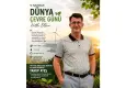 Yakup Ateş: Çevreyi korumak insanlığın ortak geleceğinin sorumluluğudur