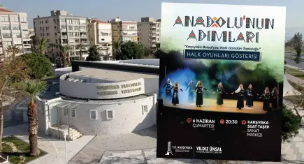 Anadolu'nun Adımları, Karşıyaka'da yankılanacak