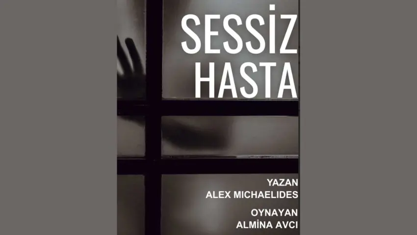 Sessiz Hasta, İzmir’de sahnelenecek haberinin görseli