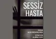 Sessiz Hasta, İzmir’de sahnelenecek