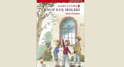 Yazar Duman’dan çocuklara gizemli bir macera: Kayıp Kuş Sesleri
