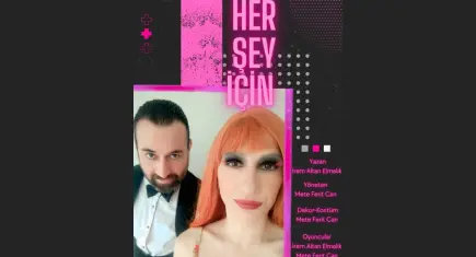 “Her Şey İçin” Bi’nevi Sahne’de seyirciyle buluşacak