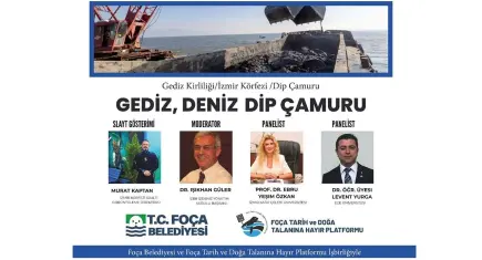 Gediz ve Körfez Foça’da masaya yatırılıyor