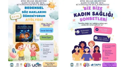 Efes Selçuk'tan kadınlar ve çocuklar için farkındalık atölyeleri