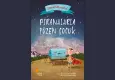 David Almond’dan Türkçede yeni bir çocuk romanı: Piranalarla Yüzen Çocuk