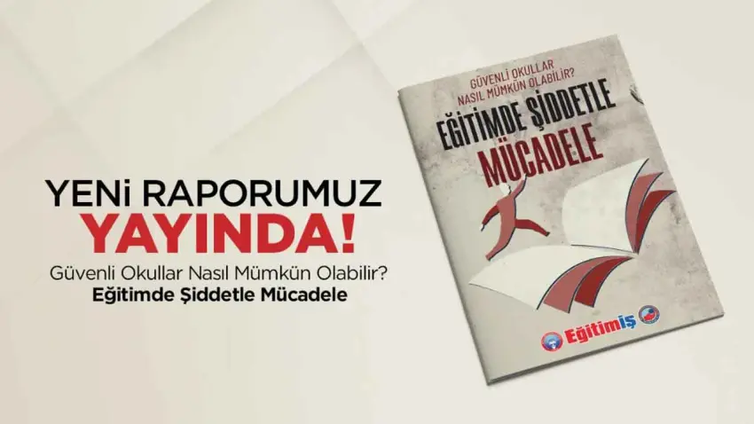 Eğitim-İş'ten eğitimde şiddet raporu haberinin görseli