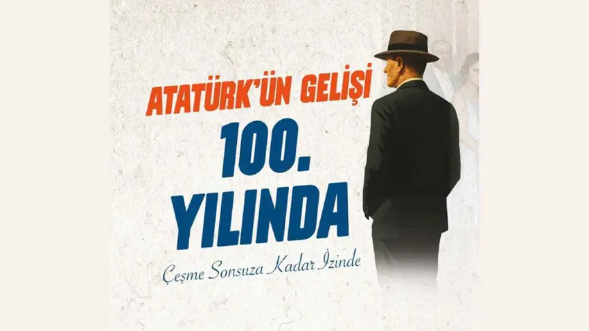 Atatürk'ün Çeşme'ye gelişinin 100. yılı kutlanıyor haberinin görseli