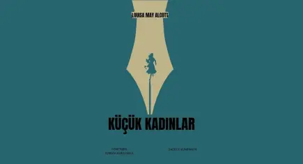 Küçük Kadınlar Pier Sahne'de tiyatroseverlerle buluşacak