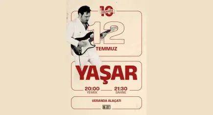 Veranda Alaçatı, 10. yılını Yaşar konseriyle kutlayacak