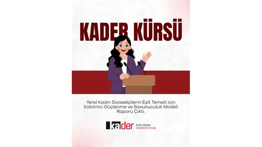 KADER'den yerel siyasette kadın temsili raporu