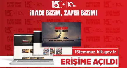 Basın İlan Kurumu'ndan 15 Temmuz'un hafızasını geleceğe taşıyan dijital arşiv