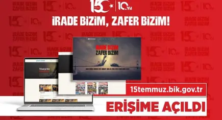 15 Temmuz'un dijital hafızası ‘15temmuz.bik.gov.tr’ erişime açıldı