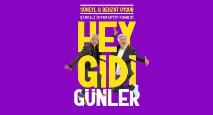 Süheyl ve Behzat Uygur’dan nostalji dolu gösteri: Hey Gidi Günler