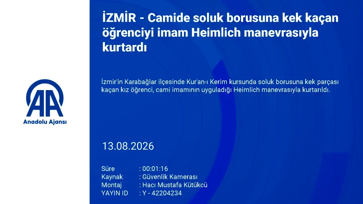 İzmir'de soluk borusuna kek kaçan öğrenciyi imam Heimlich manevrasıyla kurtardı görseli