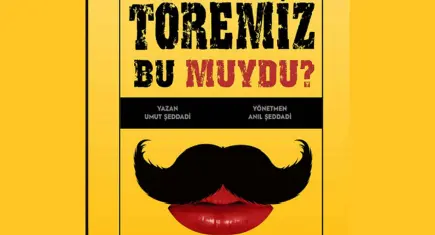 Töremiz Bu Muydu ile absürt komediye hazır mısınız?