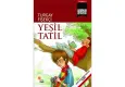 Kentli bir çocuğun köy yolculuğunu anlatan Yeşil Tatil okurla buluşuyor