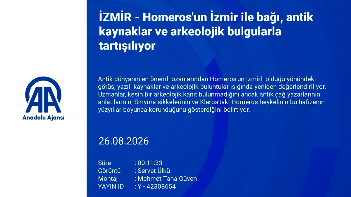 Homeros’un İzmir’le bağı arkeolojik bulgular ve antik kaynaklarla araştırılıyor görseli